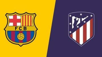 شاهد بثًا مباشرًا عالي الجودة لمباراة برشلونة وأتلتيكو مدريد بدون تقطيع عبر يلا شوت