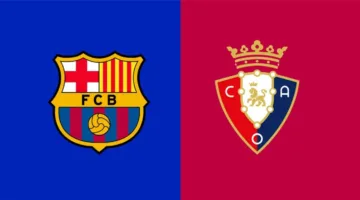 موعد مباراة برشلونة وأوساسونا اليوم والقناة الناقلة والمعلق في الدوري الإسباني