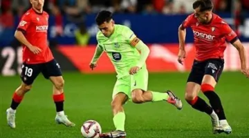 موعد مباراة برشلونة وأوساسونا بالدوري الإسباني والقنوات الناقلة والتشكيل المتوقع