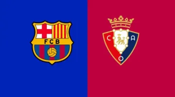 برشلونة ضد أوساسونا: تعرف على موعد المباراة والقناة الناقلة بالدوري الإسباني