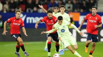 برشلونة ضد أوساسونا.. أبرز 5 معلومات عن المباراة المؤجلة في الدوري الإسباني