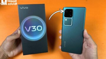 قوة لا تُضاهى وميزات متطورة.. تعرّف على هاتف Vivo V30 بأسعاره ومواصفاته الشاملة